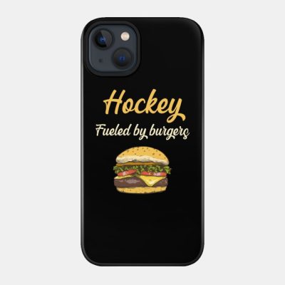 Hockey Fueled By Burgers Phone Case Official Hockey Gifts Merch