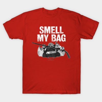 Smell My Bag Hockey Stench T-Shirt Official Hockey Gifts Merch