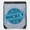 no 1 hockey dad drawstring backpack bag r9ba0237210694cc0a381c39ba8ccbf80 zffcx 1000 - Hockey Gifts