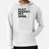 Play Hockey. Pet Dogs. Hoodie Official Hockey Gifts Merch