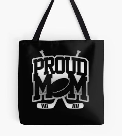 Proud Hockey Mom Shirt Awesome Design Cool Quote Saying Tote Bag Official Hockey Gifts Merch