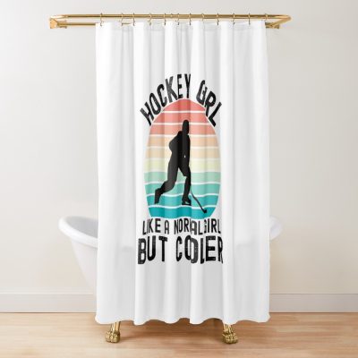 Hockey Girl Like A Normal Girl But Cooler, Funny Gift For Hockey Lovers Shower Curtain Official Hockey Gifts Merch